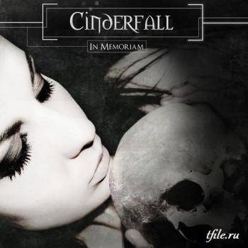 Cinderfall - In Memoriam