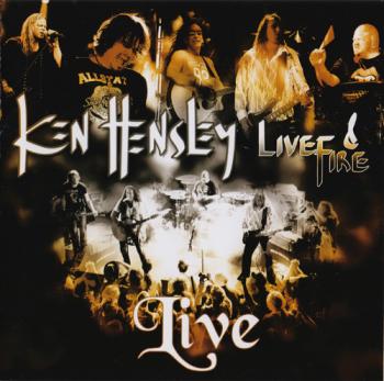 Ken Hensley & Live Fire - Live!! (2CD)