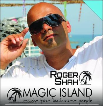 Roger Shah presents Magic Island - Music for Balearic People Episode 274