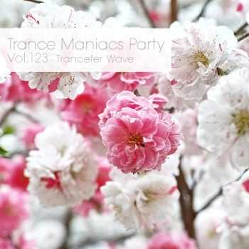 VA - Trance Maniacs Party: Trancefer Wave #123