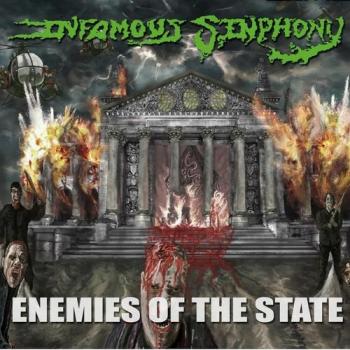 Infamous Sinphony - Enemies of the State