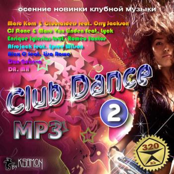 VA - Club Dance - Осенние клубные новинки Vol. 2