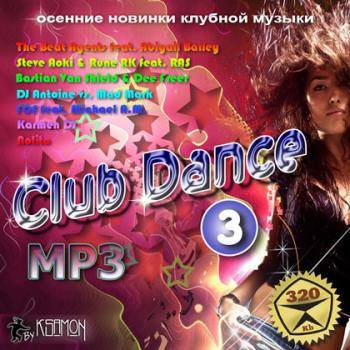 VA - Club Dance - Осенние клубные новинки Vol. 3