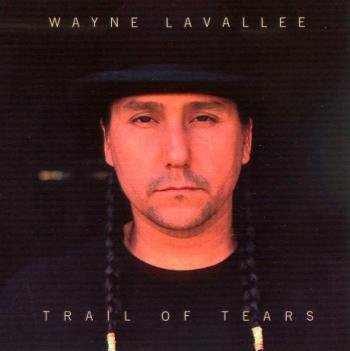 Wayne Lavallee - Trail Of Trials