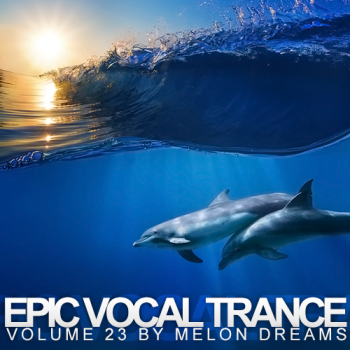 VA - Epic Vocal Trance Volume 23