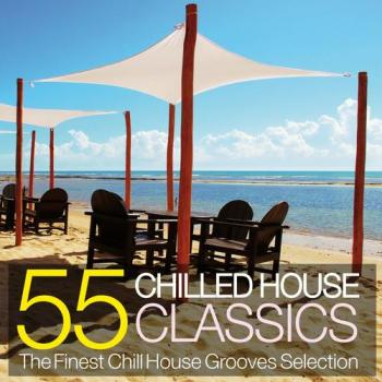 VA - 55 Chilled House Classics