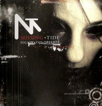 Missing Tide - Follow The Dreamer