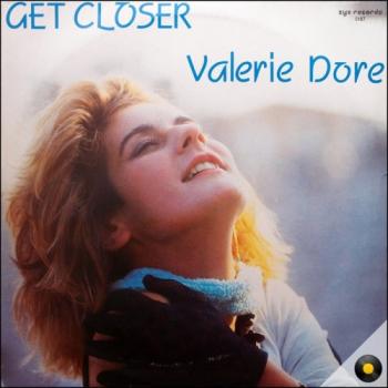 Valerie Dore - Get Closer