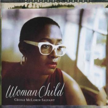 Cecile McLorin Salvant - WomanChild