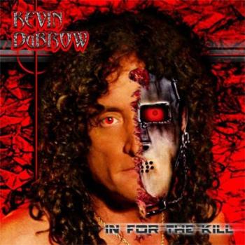 Kevin DuBrow - In For The Kill