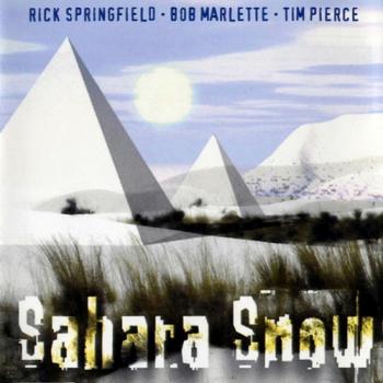 Sahara Snow - Sahara Snow