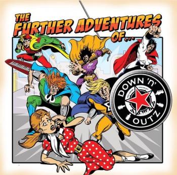 Joe Elliott's Down n Outz - The Further Adventures of...