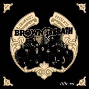 Brownout - Brownout Presents Brown Sabbath