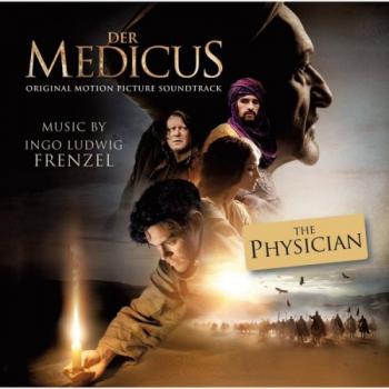 OST - Лекарь: Ученик Авиценны / The Physician / Der Medicus