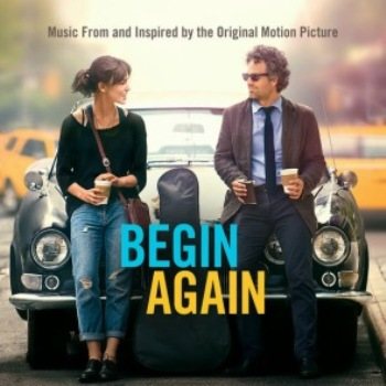 OST - Хоть Раз в Жизни / Begin Again