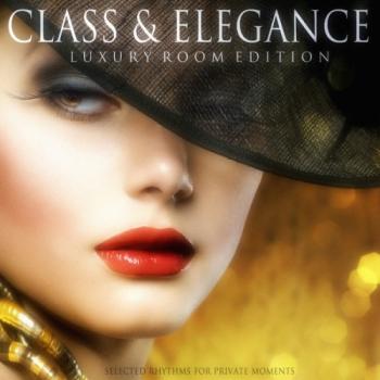 VA - Class & Elegance: Luxury Room Edition