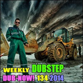 VA - Dub-Now! Weekly Dubstep 134