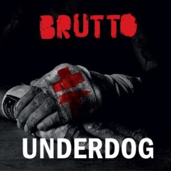 Brutto - Underdog