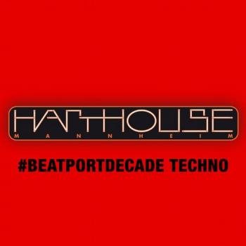 VA - Harthouse #BeatportDecade Techno