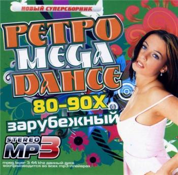 VA - Ретро Mega Dance 80 - 90х