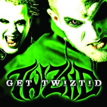 Twiztid - Get Twiztid