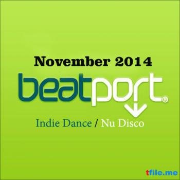 VA - Beatport Top 100 Indie Dance / Nu Disco November