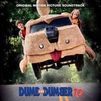 OST - Тупой и еще тупее 2 / Dumb and Dumber To