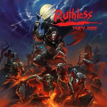 Ruthless - They Rise