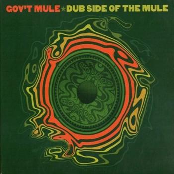 Gov't Mule - Dub Side Of The Mule