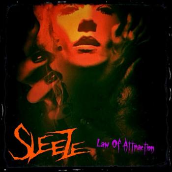 Sleeze - Law of Attraction