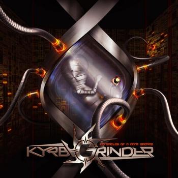 Kyrbgrinder - Chronicles Of A Dark Machine