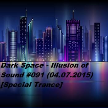 Dark Space - Illusion of Sound #091