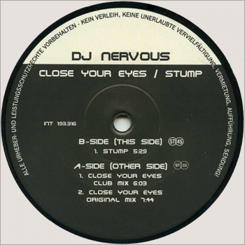 DJ Nervous Close Your Eyes / Stump (Vinyl, 12)