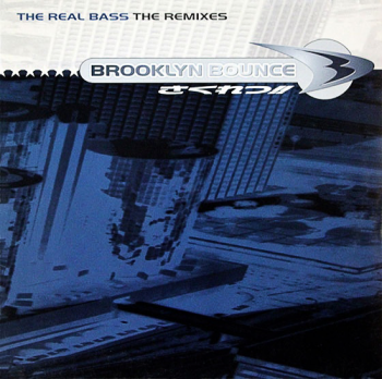 Brooklyn Bounce The Real Bass (Vinyl, 12)