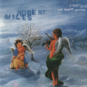 Robert Miles Dreamland