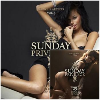 VA - Sunday Privilege Vol 3-4 (25 Luxury Lounge Anthems)