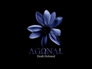 Agonal - Death Defeated