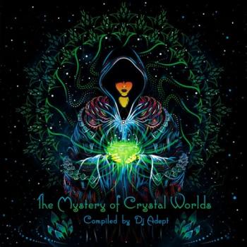 VA - The Mystery Of Crystal Worlds