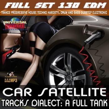 VA - Car Satellite: Full Set EDM