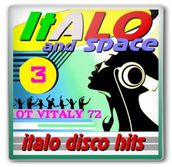 VA - SpaceSynth ItaloDisco Hits - 3 от Vitaly 72