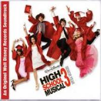 OST High School Musical 3 Senior Year / Классный мюзикл: Выпускной