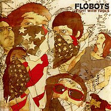 Flobots - Fight With Tools