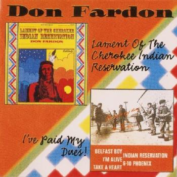 Don Fardon - Indian Reservation I ve Paid My Dues