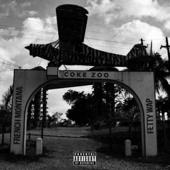 French Montana Fetty Wap - Coke Zoo