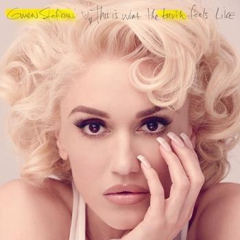 Gwen Stefani - This Is What the Truth Feels Like