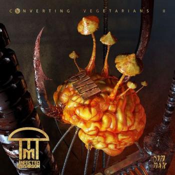 Infected Mushroom - Converting Vegetarians II