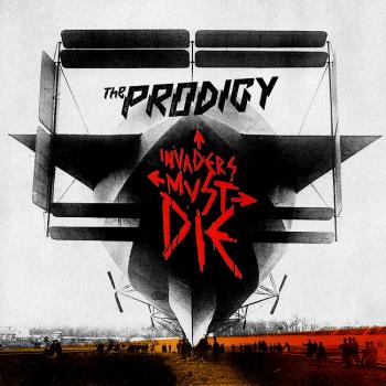 Invaders Must Die-Prodigy-