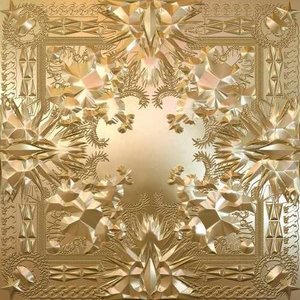 Jay-Z Kanye West - Watch the Throne