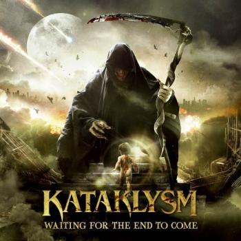 Kataklysm - Waiting For The End To Come