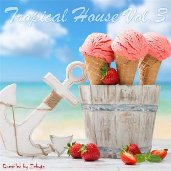 VA - Tropical House Vol.3